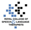 Royal College of Speech and Language Therapists (RCSLT)
